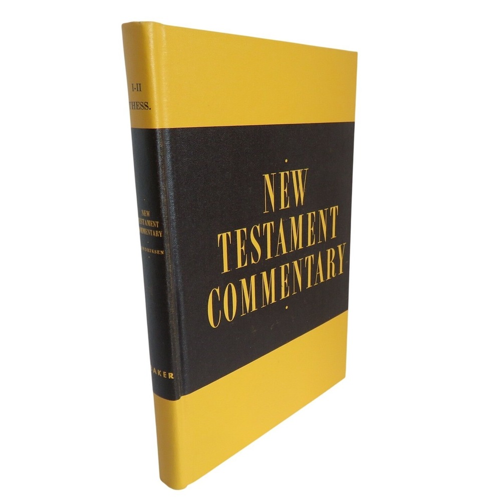 New Testament Commentary‎ I-II Thessalonians William Hendriksen Baker Hardcover